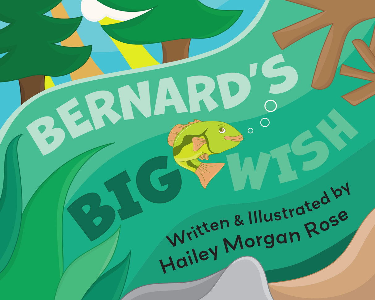 Bernard's Big Wish