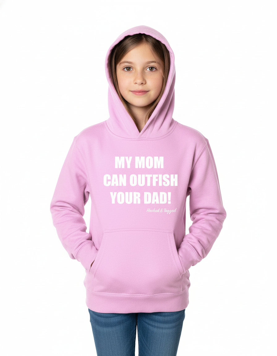 Youth "My Mom Can Outfish Your Dad" Hoodie