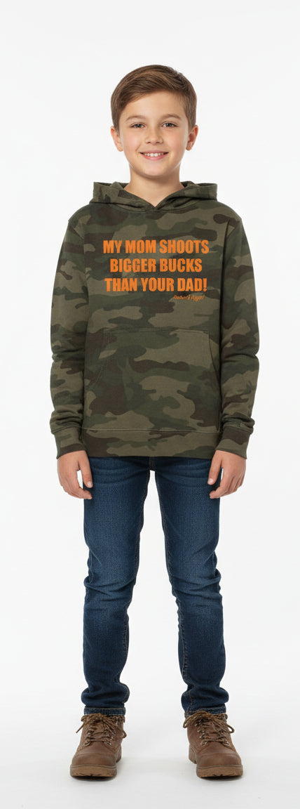 *SALE* Youth "My Mom Shoots Bigger Bucks Than Your Dad" Hoodie
